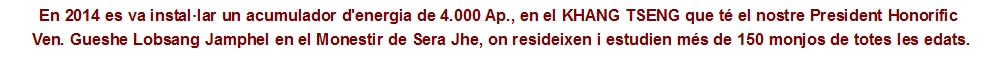 En 2014 es va instal&middot;lar un acumulador d'energia de 4.000 Ap., 